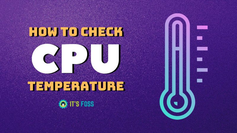 How to check CPU temperature in Ubuntu Linux