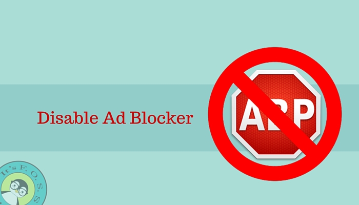 Disable ad blocker on your favorite Linux blog