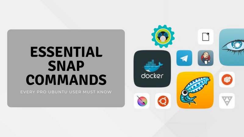 Using Snap commands in Ubuntu