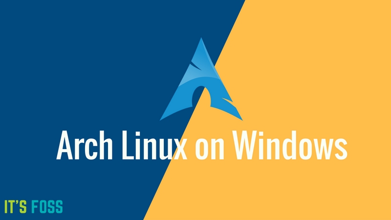 Arch Linux on Windows Subsystem