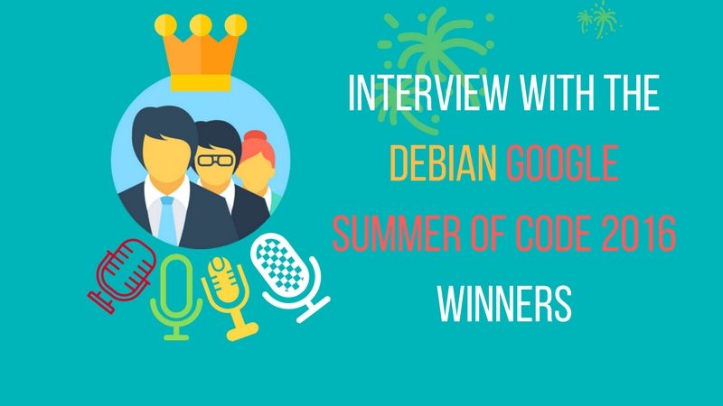 Interview with GSoC Debian winner 
