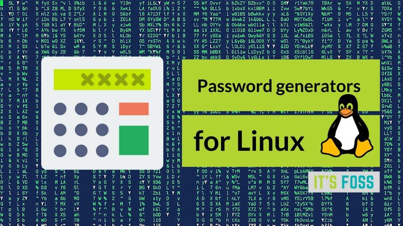 Best password generators for Linux