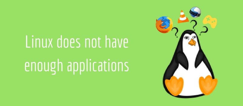 Myth about Linux: It doesn't have apps