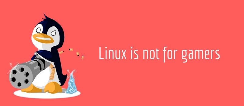 Myth about Linux: Linux doesn't have games