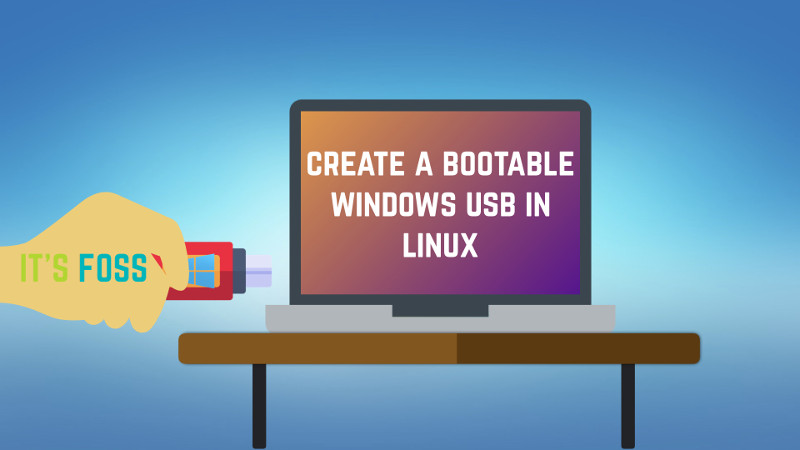 How to create bootable Windows 10 USB in Linux