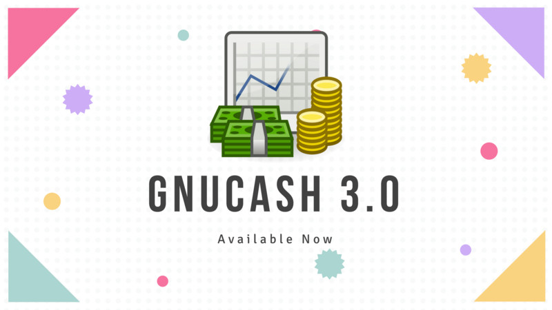 GnuCash 3.0 Released