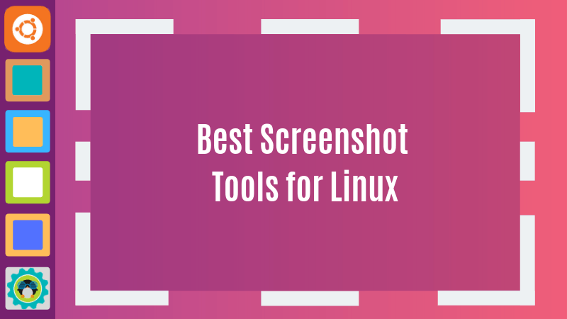 For Taking and Editing Screenshots in Linux