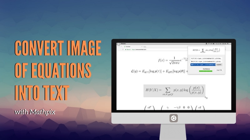 Mathpix converts math equations images into LaTeX