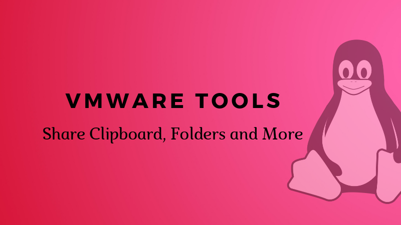 guide-to-install-vmware-tools-on-linux