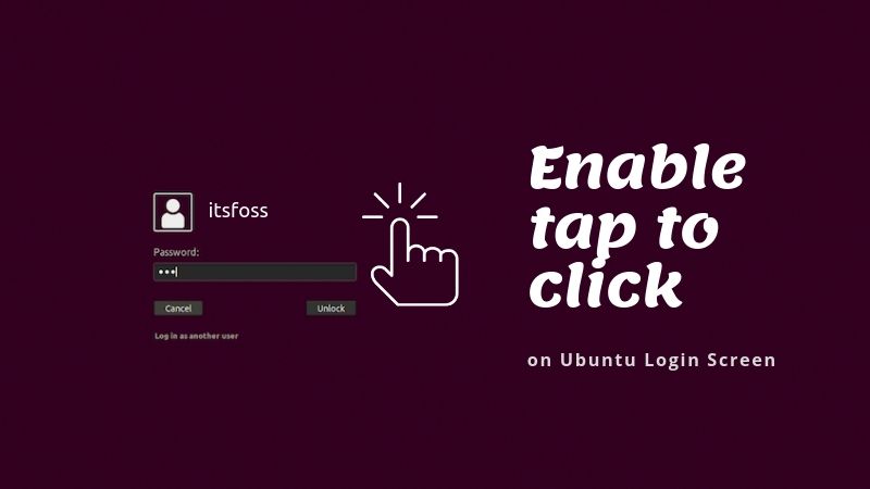 Tap To Click On Ubuntu Login