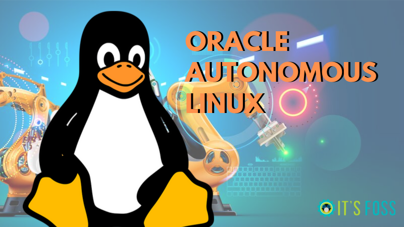 Oracle Autonomous Linux