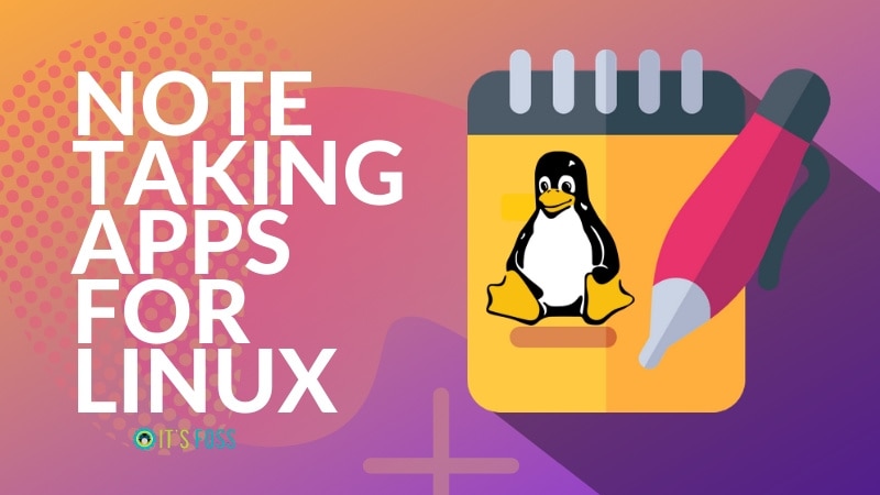Note Taking Apps Linux