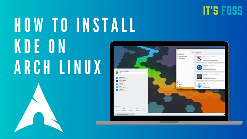 Install KDE desktop on Arch Linux