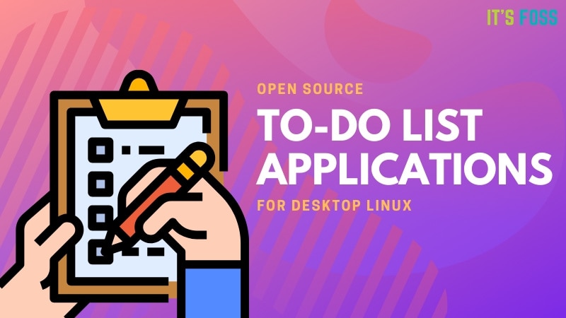 Open Source To Do List Apps
