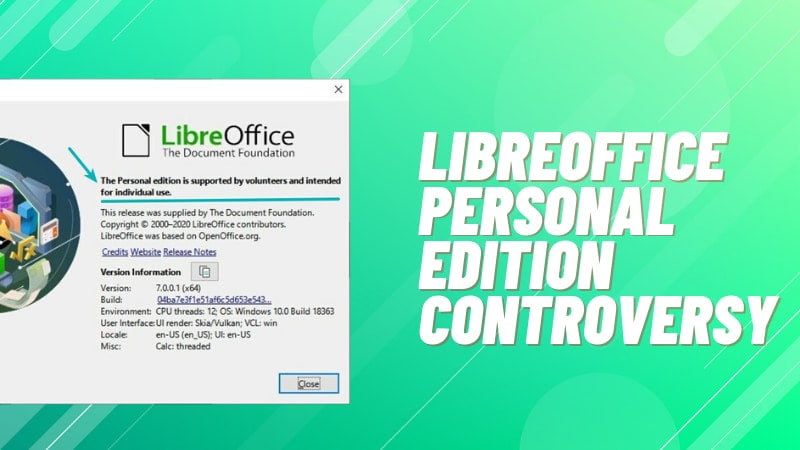 Libreoffice Personal Edition Controversy