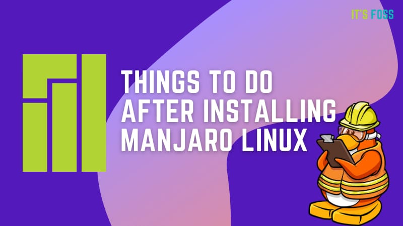 Getting Started With Manjaro