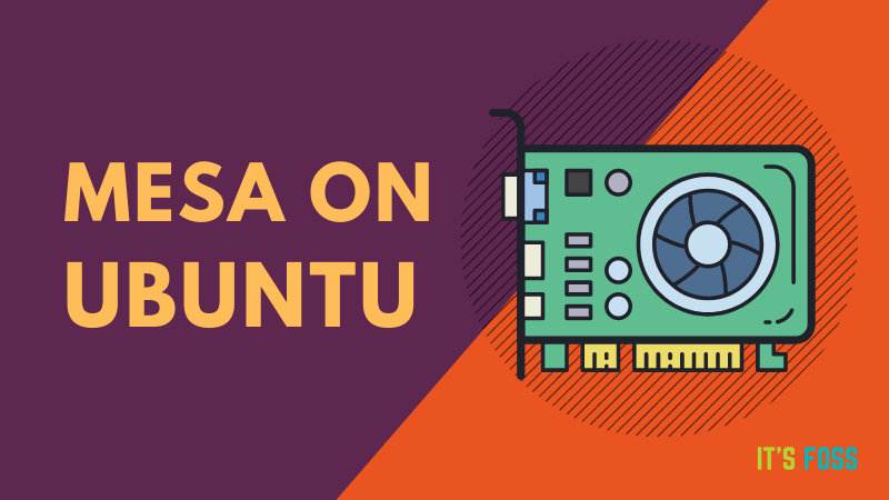Mesa drivers on Ubuntu