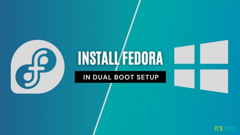 How To Dual Boot Fedora And Windows