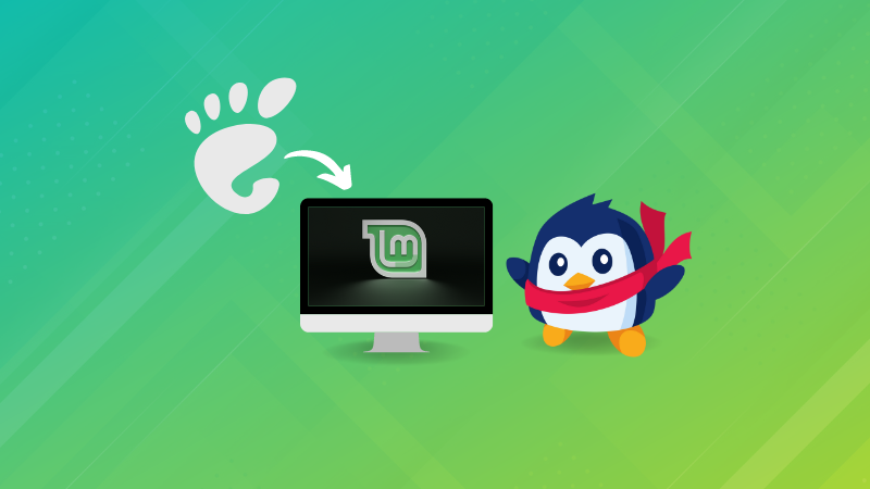 How To Install GNOME Desktop Environment In Linux Mint